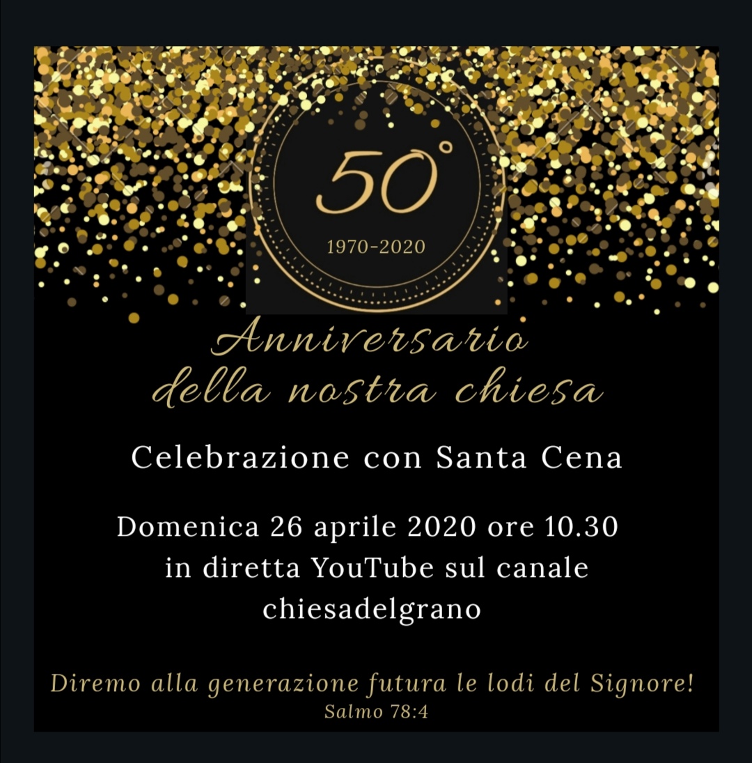 50° Anniversario della nostra chiesa 50° Anniversario della nostra chiesa